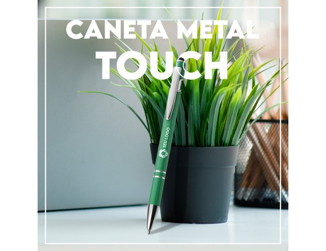 Caneta Metal Touch